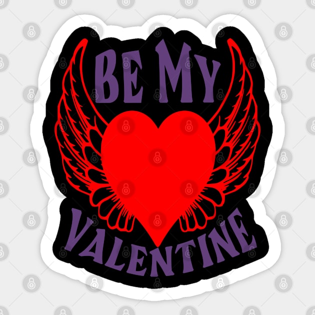 Be my Valentine Sticker by Spazashop Designs